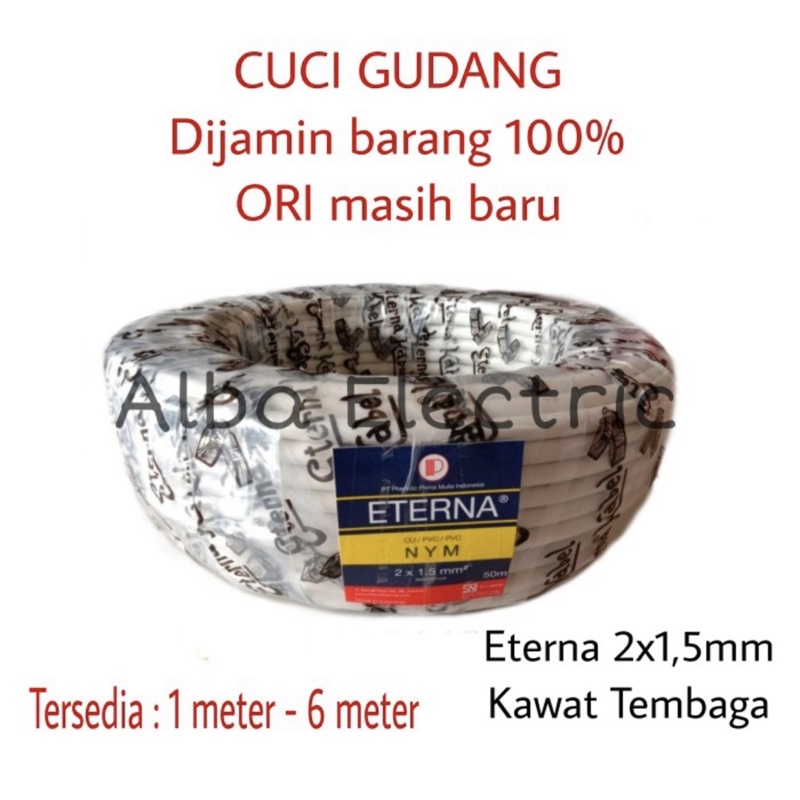 Kabel Eterna 2x1,5mm Kawat HARGA CUCI GUDANG Permeter Kabel Eterna 2x1,5mm Kawat Tembaga Kabel Listrik Eterna