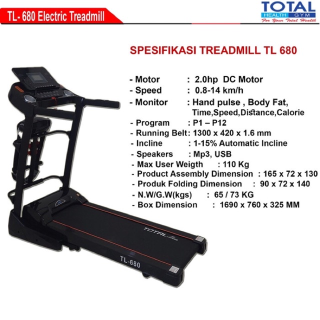 TREADMILL ELEKTRIK 3 FUNGSI TL 680