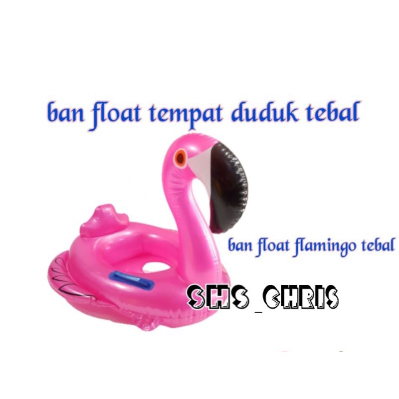 BAN FLOAT FLAMINGO/PELAMPUNG RENANG FLAMINGO KWALITAS TEBAL