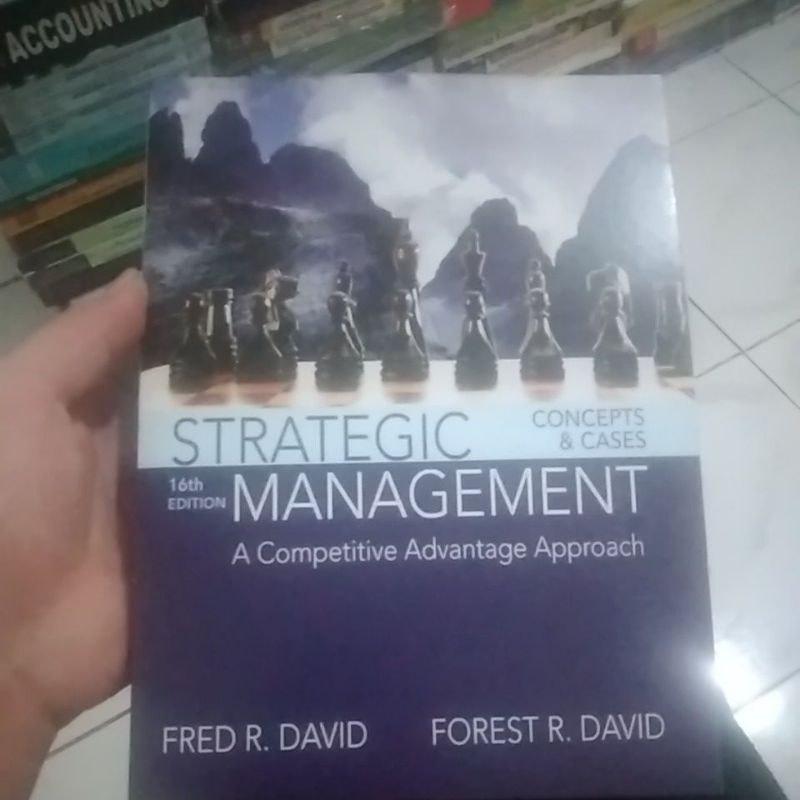 

strategic concepts and cases management 16th edition fred r david