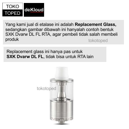 SXK DVARW DL FL Styled Replacement Glass | pyrex kaca tabung gelas 24