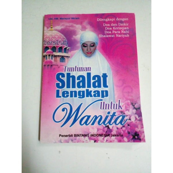 BUKU TUNTUNAN SHOLAT UNTUK WANITA LENGKAP DENGAN GAMBAR DAN CARA-CARANYA