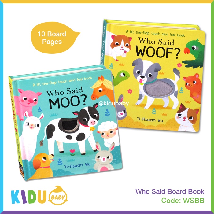 Buku Cerita Anak atau Buku Cerita Bayi Who Said Woof Moo A Lift The Flap and Feel Book Board Book Little Tiger Kidu Baby