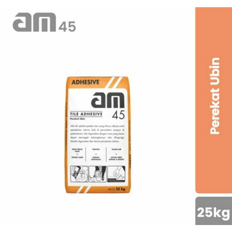 AM45, MORTAR, PEREKAT KERAMIK, 25KG, SEMEN INSTAN