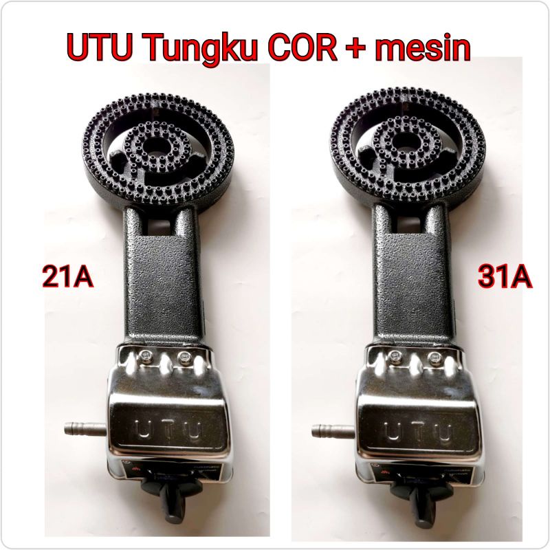 UTU Tungku + Mesin Kompor Cor 21A 31A