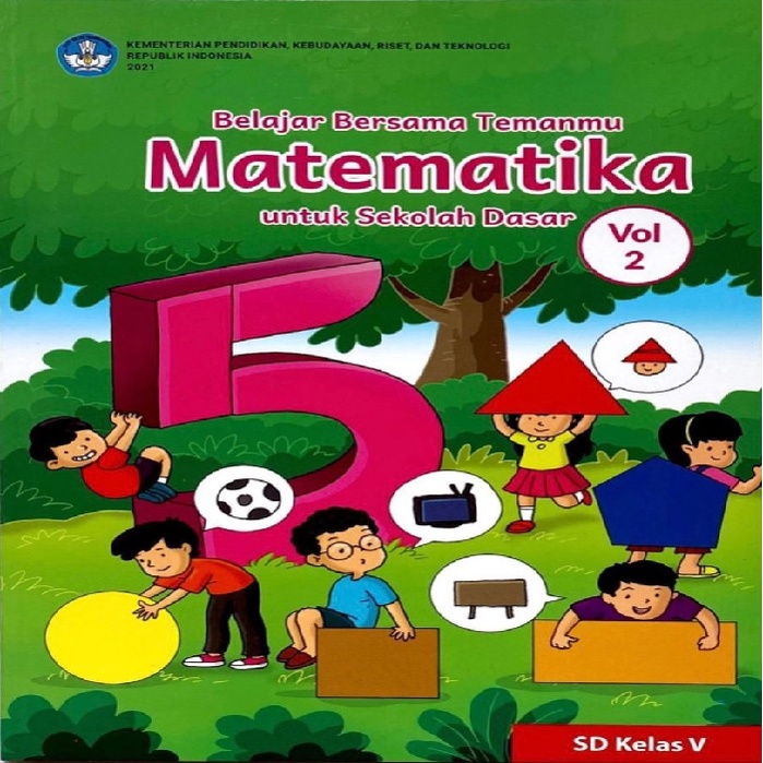 

Belajar Bersama Temanmu Matematika Kelas 5 Volume 2 - Kurikulum Merdeka