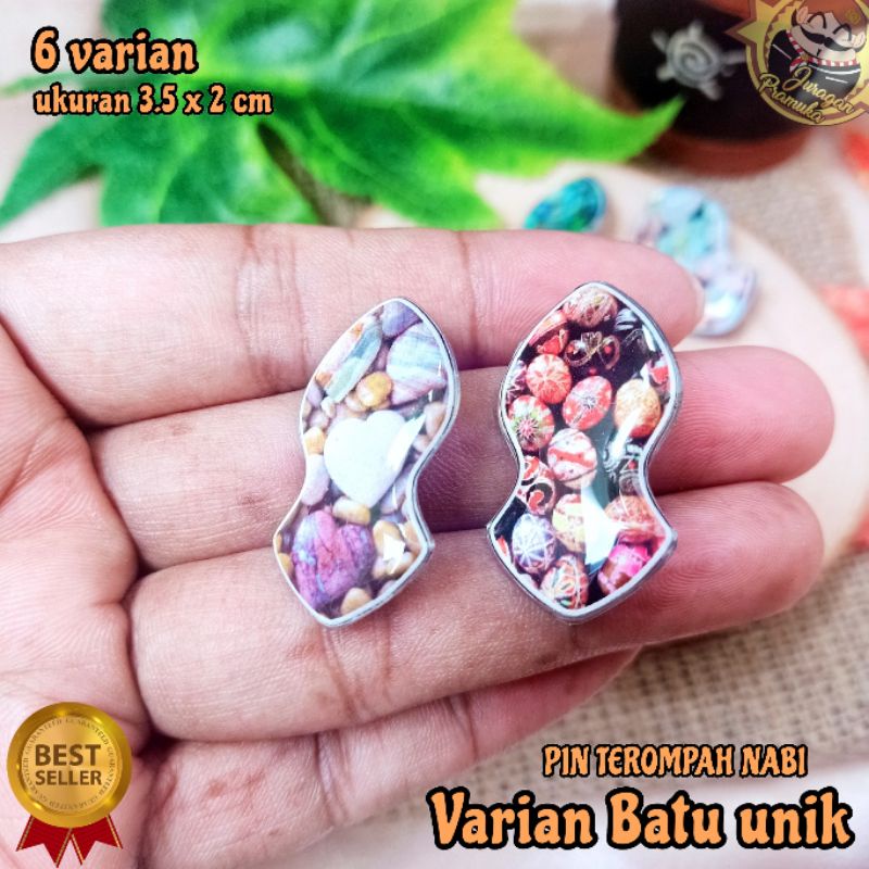 PIN TEROMPAH VARIAN BATU UNIK