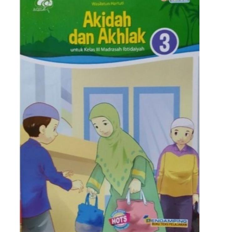 Model Favorit BUKU AKIDAH AKHLAK SD KELAS 1 2 3 4 5 6 AQILA / KMA 183 ED.REVISI