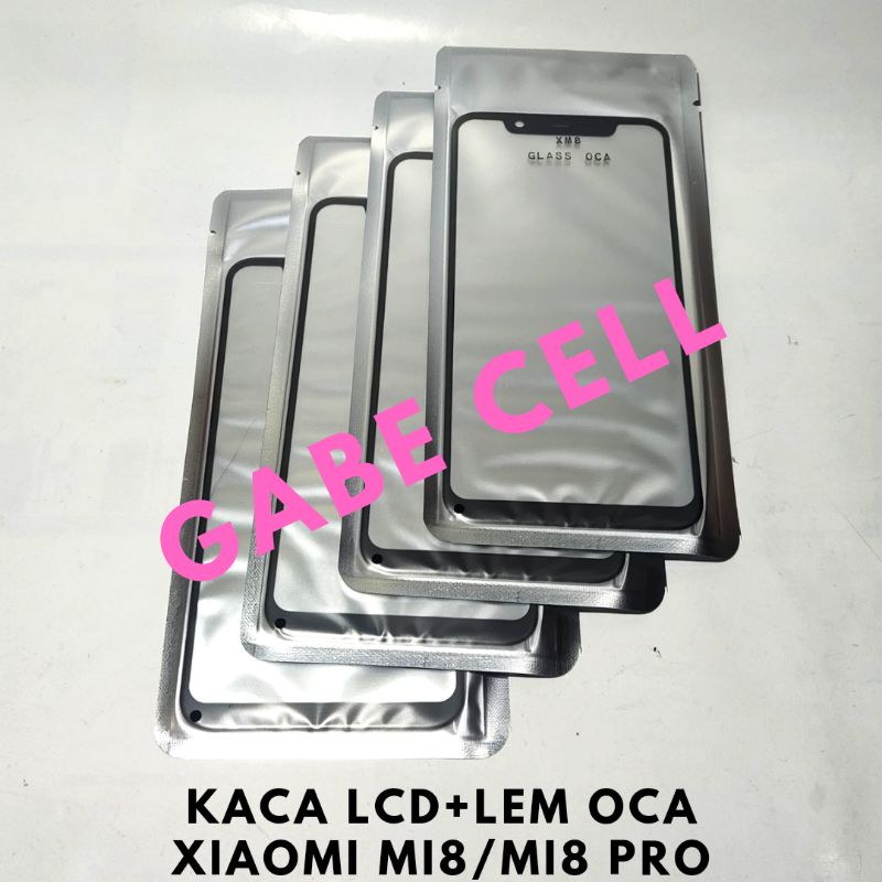 KACA DEPAN LCD+LEM OCA XIAOMI MI8/MI8 PRO