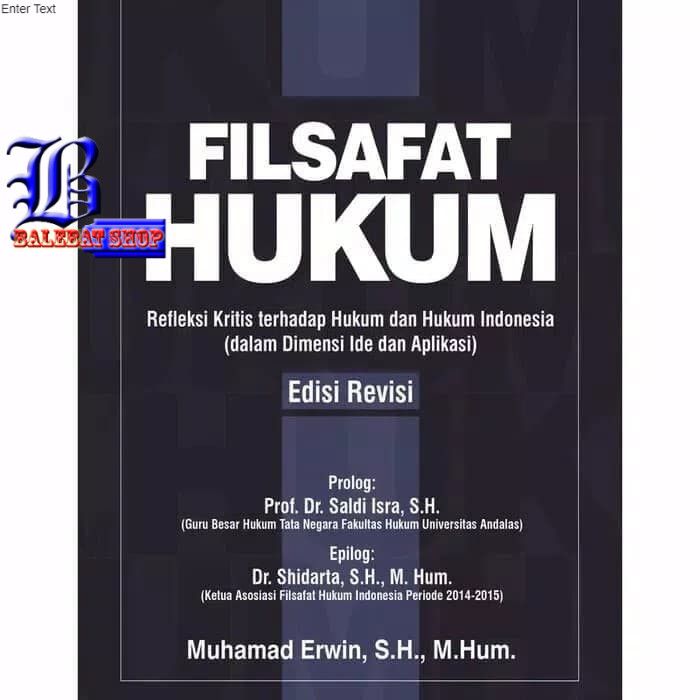 Buku FILSAFAT HUKUM Refleksi Kritis terhadap Hukum dan Hukum Indonesia RAJAWALI PERSADA