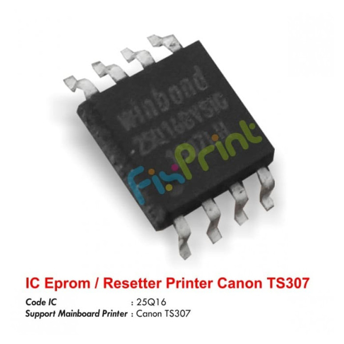 IC Eprom Eeprom Printer Canon TS307 IC Resetter Reset Counter TS307 FSB1809