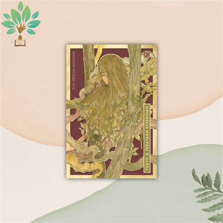 Tokyo Dan Perayaan Kesedihan - Ruth Priscilia Angelina