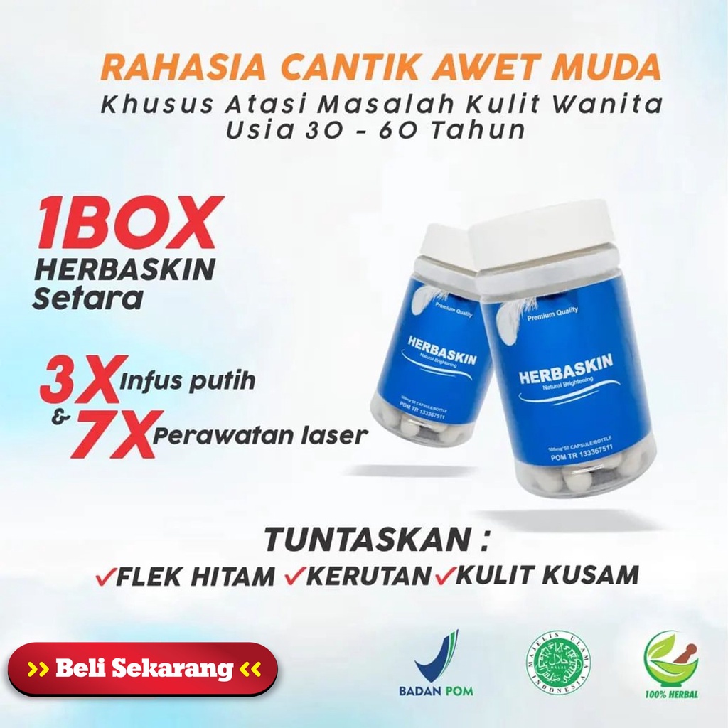 Herbaskin Suplemen Pemutih Ori Penghilang Flek Hitam Asli Natural Brightening Original 100% Untuk Fl