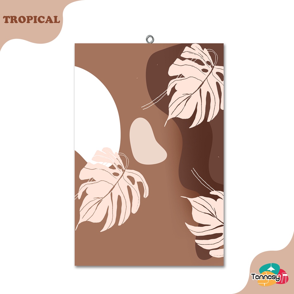 TENNESY HIASAN DINDING 20x30CM WALL DECOR PAJANGAN POSTER DEKORASI DINDING KAMAR RUMAH TROPICAL AESTHECTIC