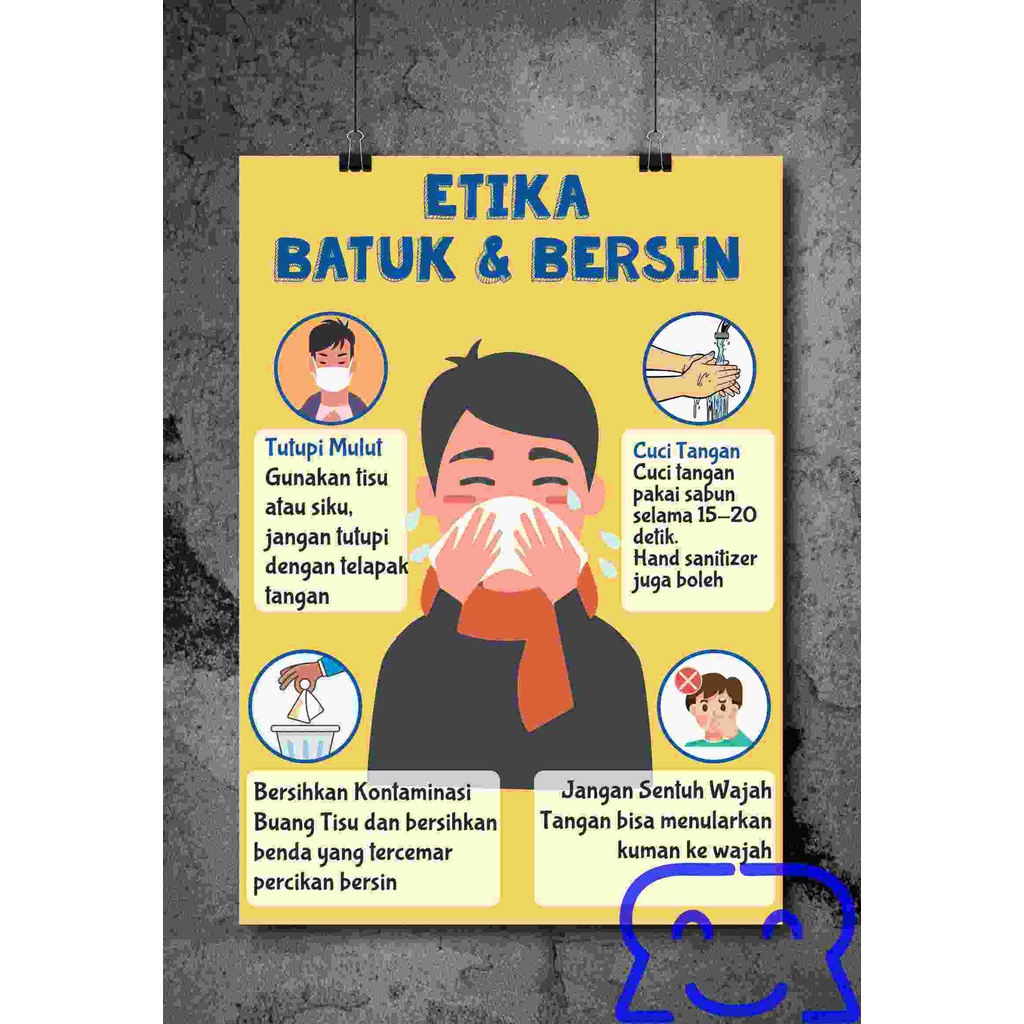 

BIG Poster Etika Batuk & bersin, dilarang merokok, jangan meludah sembaranganukuran 40cm x 60cm