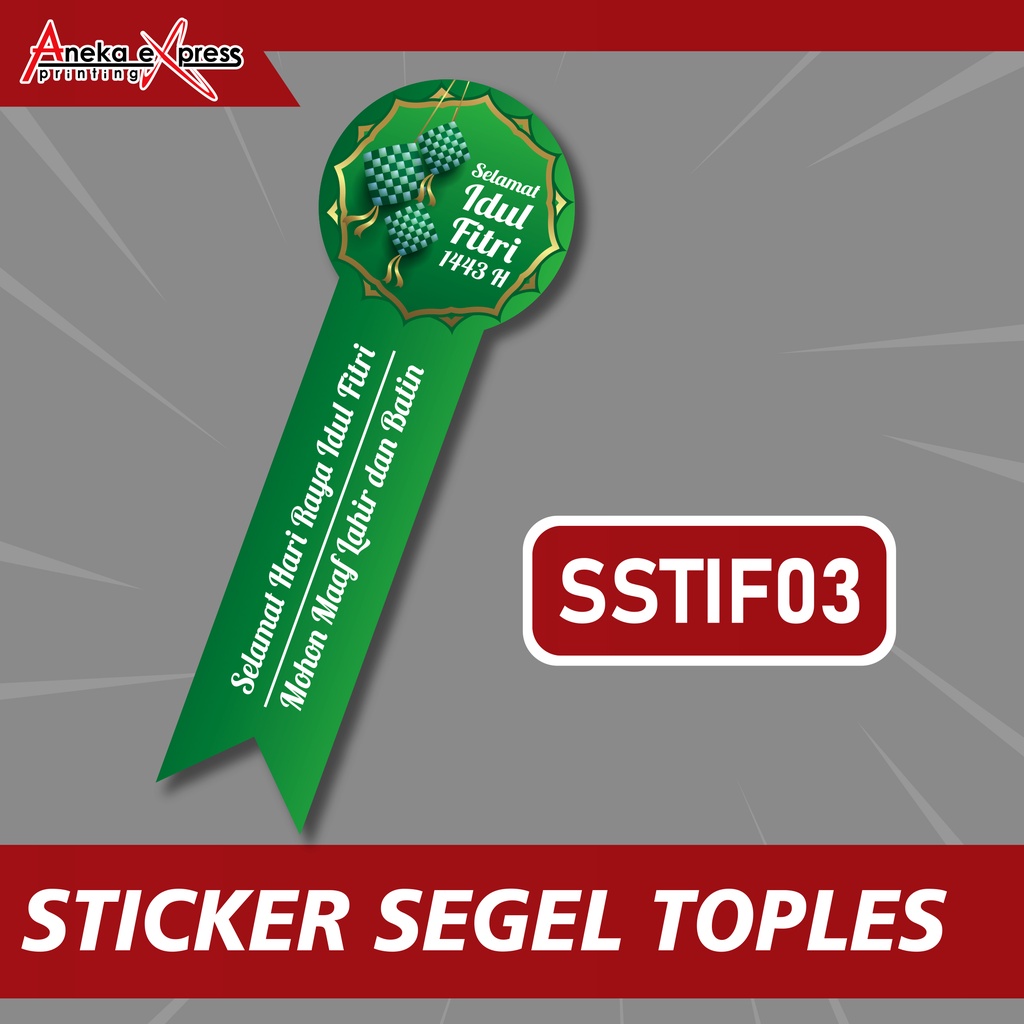 Stiker Segel | Sticker Toples | Stiker Lebaran Idul Fitri | Stiker Kemasan | Sticker Hampers-SSTIF03