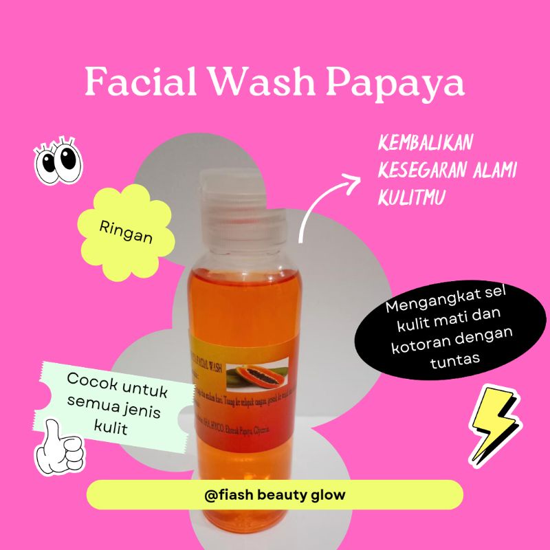 Facial Wash Papaya/Facial Wash Papaya Whitening/Facial Wash AHA/ Facial Wash Papaya Kental/sabun Glo