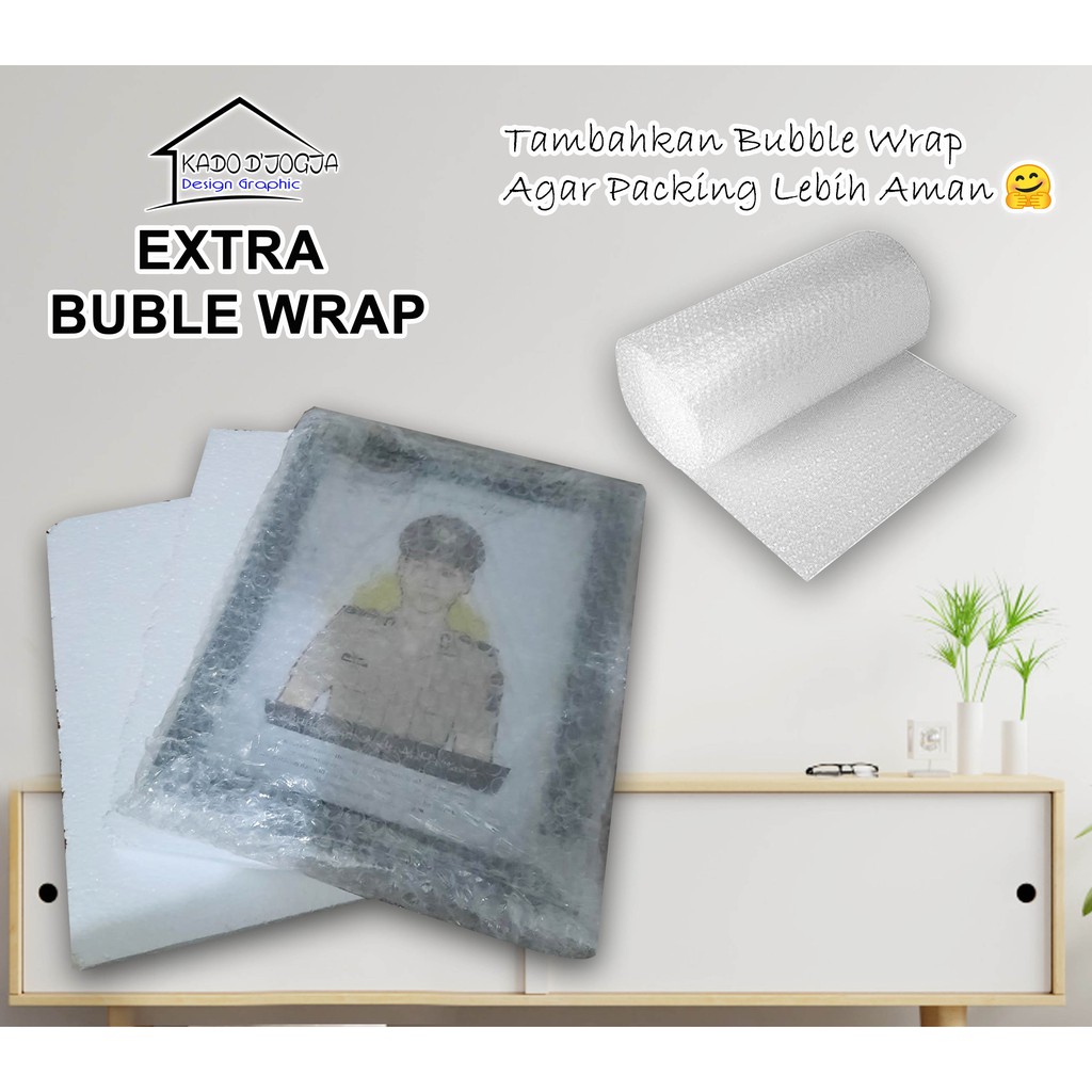 

Extra Buble Wrap (Packing agar lebih aman)