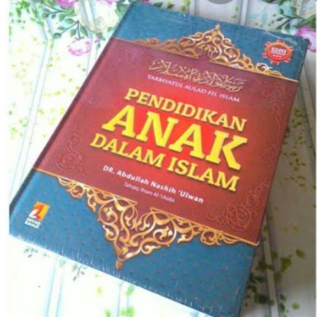 Pendidikan Anak Dalam Islam