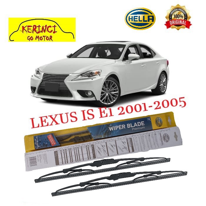 WIPER LEXUS IS E1 2001-2005 HELLA PREMIUM 22&quot; &amp; 19&quot; SEPASANG WIPER