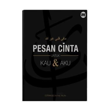 READY STOCK! PESAN CINTA UNTUK KAU &amp; AKU [HC]