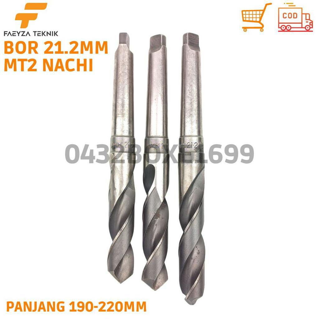 Mata Bor 21.2mm Taper MT2 Bor Besi Hss Nachi Panjang 190-220mm