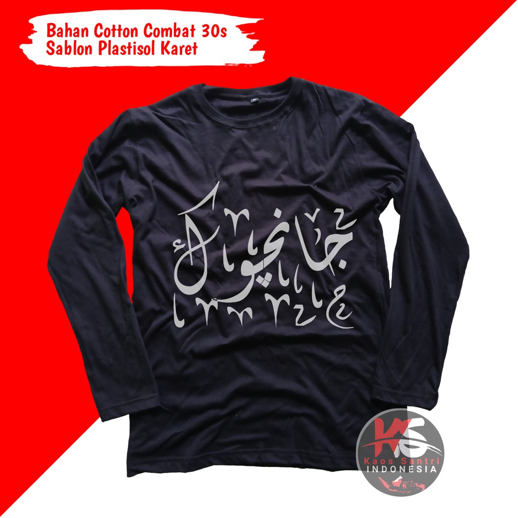 KAOS SANTRI // KAOS SANTRI SALAFI // KAOS DAKWAH // KAOS MUSLIM // KAOS DISTRO // KODE U-U4 LENGAN PANJANG