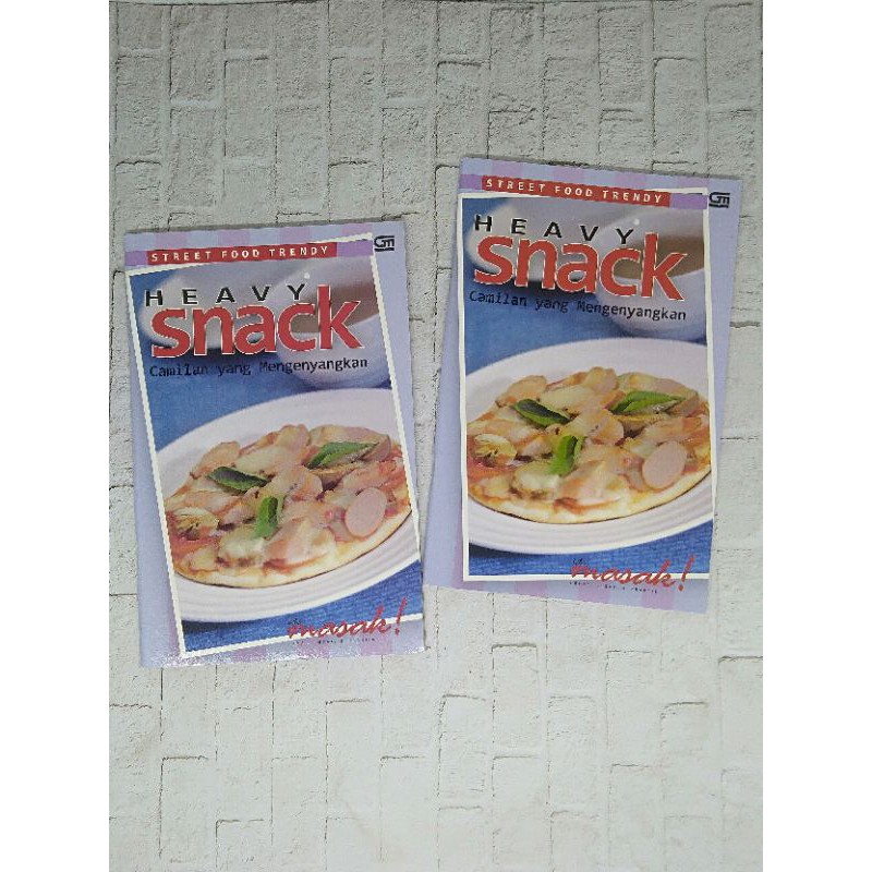 Buku Resep - Heavy Snack - Camilan yang Mengenyangkan