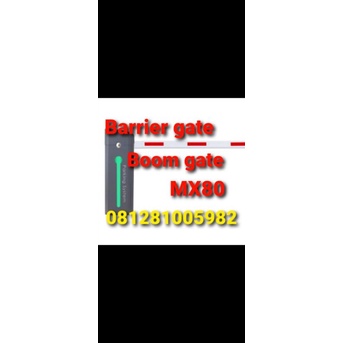 Barrier gate / boome gate MX80