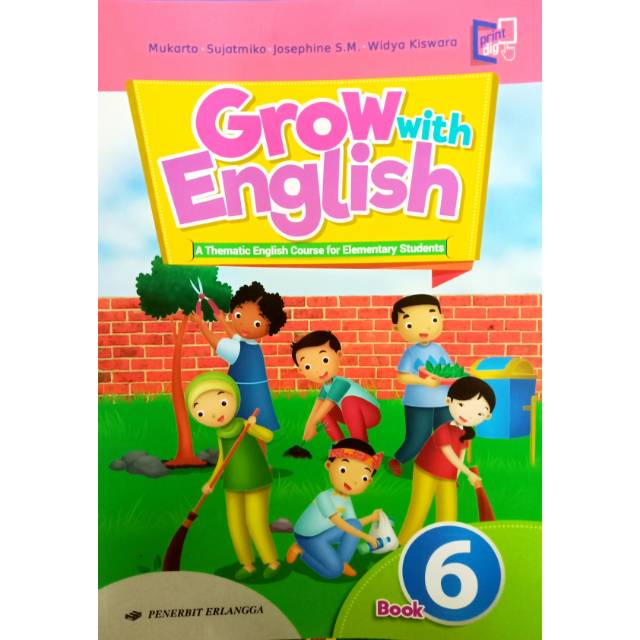 Buku Bahasa Inggris Grow With English Sd Kelas 6 Kurikulum 2013 Penerbit Erlangga Shopee Indonesia