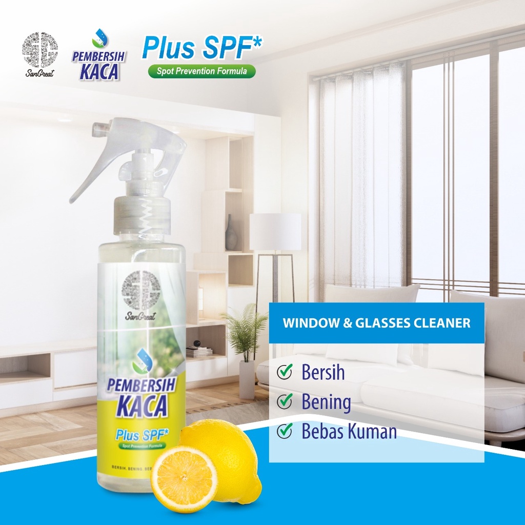 SanGreat Glass Cleaner (Pembersih Kaca) menjaga tetap bersih berkilau