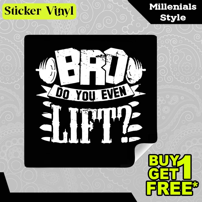 

Stiker Sticker Bro Do You Even Lift Gym Gambar Unik Desain Keren dan Kekinian Aesthetic Bahan Vinyl Satuan Anti Air
