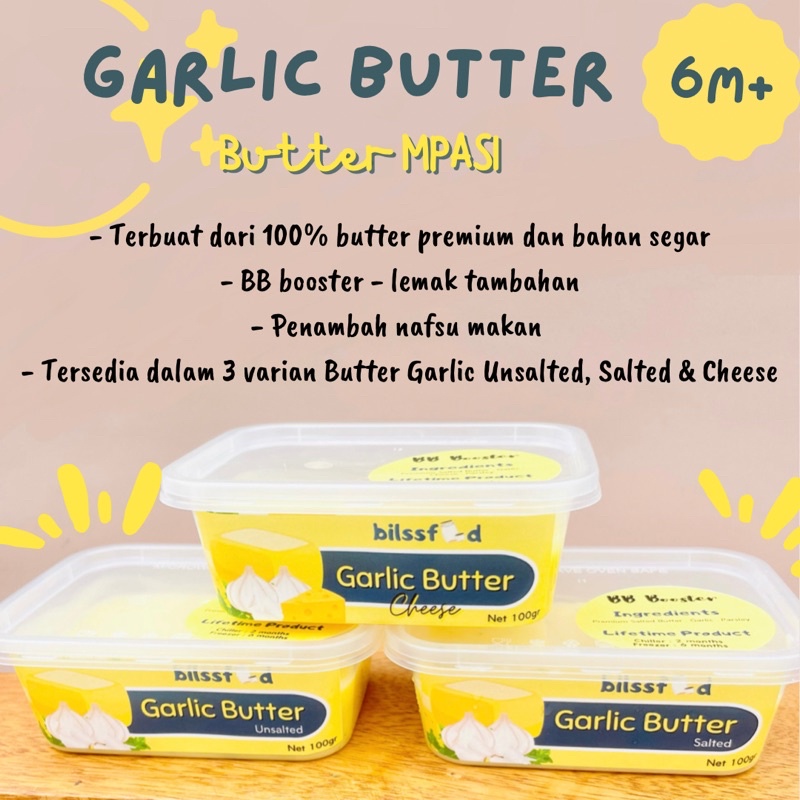 

Bilssfood.id Garlic Butter MPASI BB Booster (Unsalted/Salted/Cheese)
