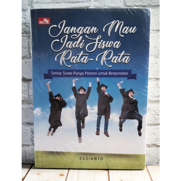 OBRAL BUKU MOTIVASI / Buku Inspirasi / Buku Pengembangan Diri / Buku Perbaikan Diri / ORI-Jangan mau jadi sisw