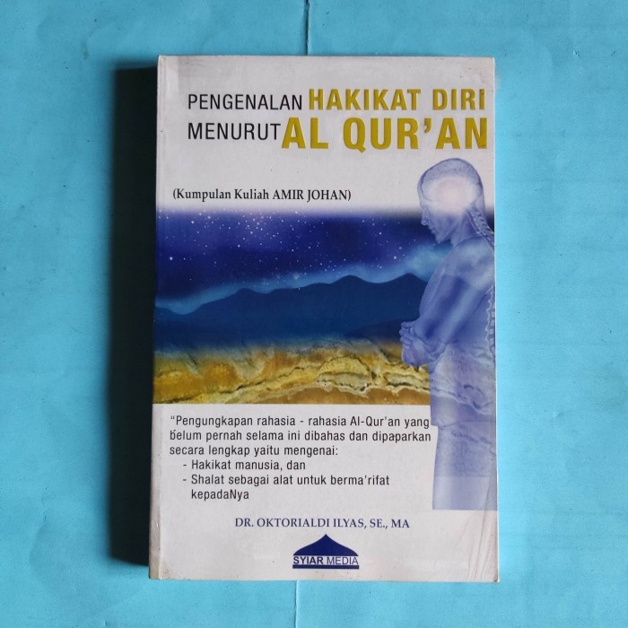 Buku pengenalan hakikat diri pengungkap rahasia2 Al-Quran