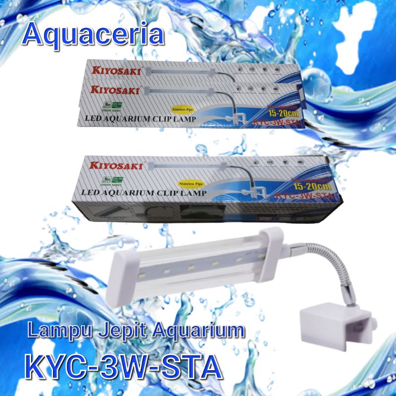 Lampu Jepit Aquarium KIYOSAKI KYC 3W STA lampu LED aquarium 15-20Cm