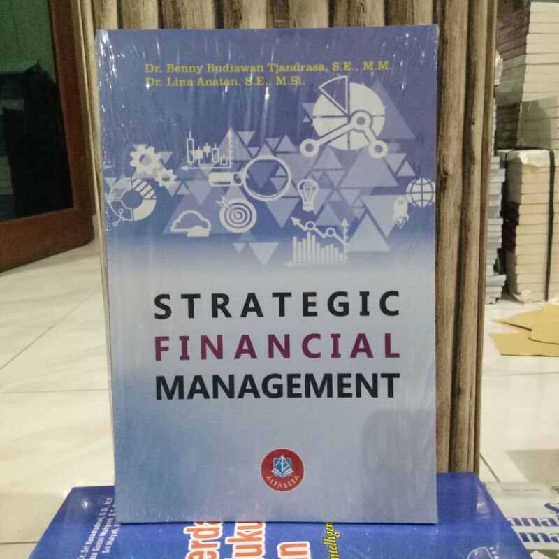 Strategic Financial Management