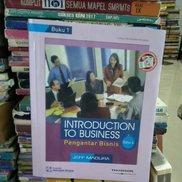 

INTRODUCTION TO BUSINESS Edisi 4 Buku 1