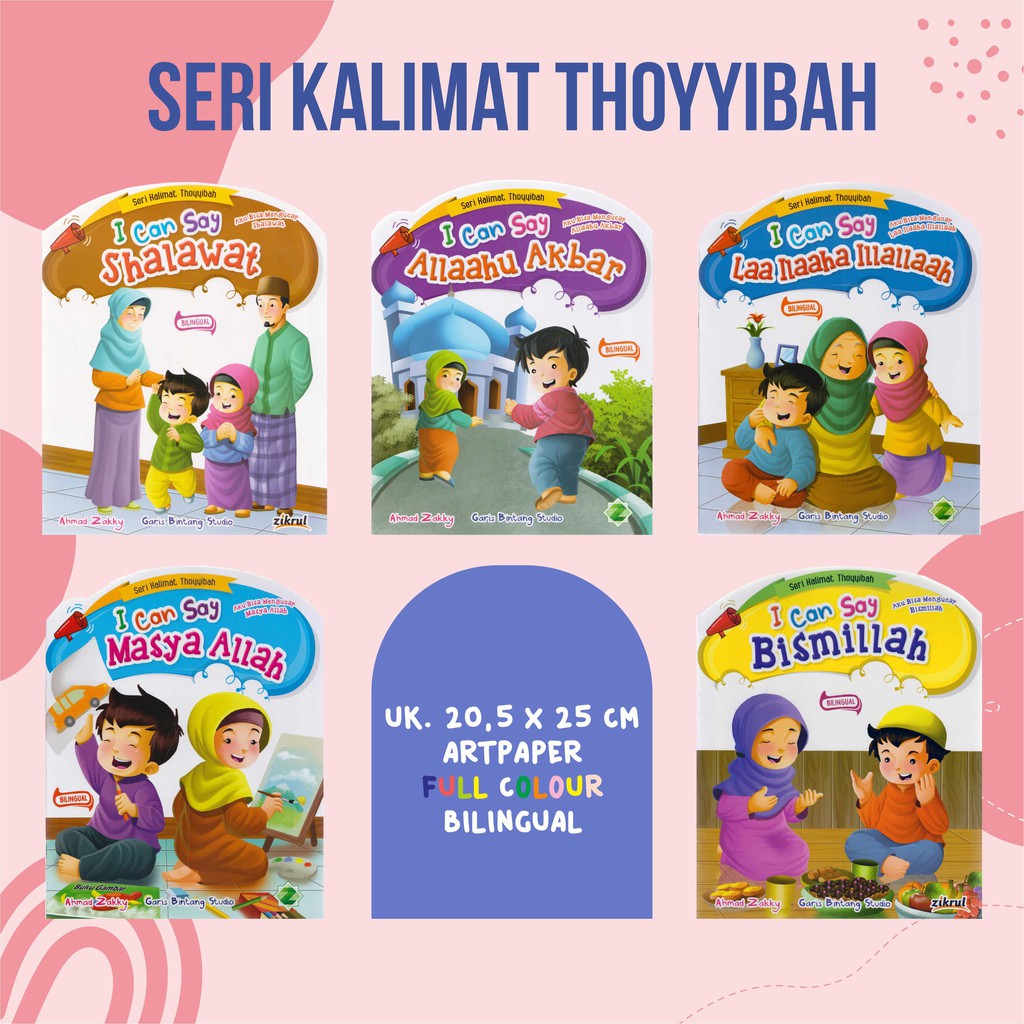 Buku Cerita Anak Islam Bergambar | Cergam Seri I Can Say Bismillah-Allahu Akbar-Shalawat-Masya Allah