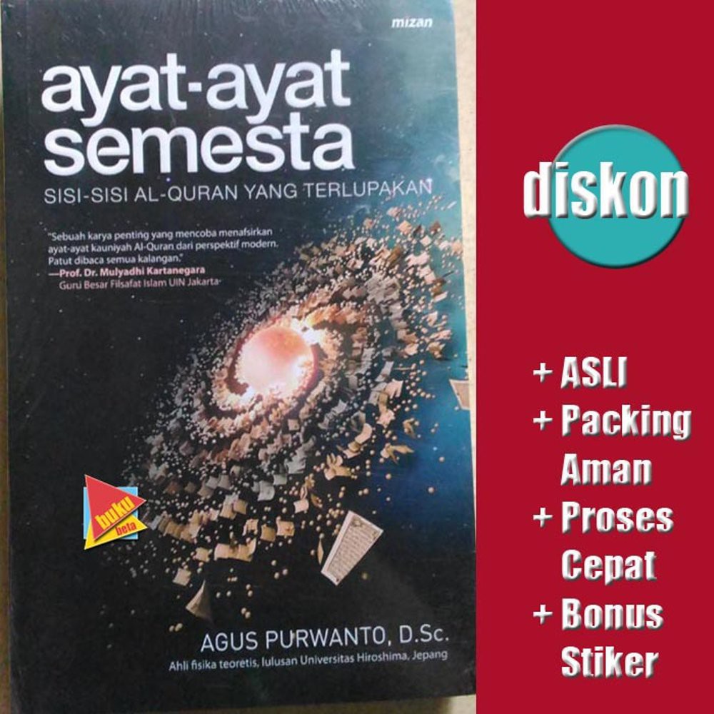 Ayat Ayat Semesta  Sisi   Sisi Al Quran yang Terlupakan   Agus Purwanto Limited