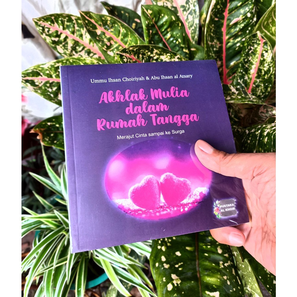 Harga Buku Akhlak Mulia Dalam Rumah Tangga Terbaru Sep 2025 | BigGo ...