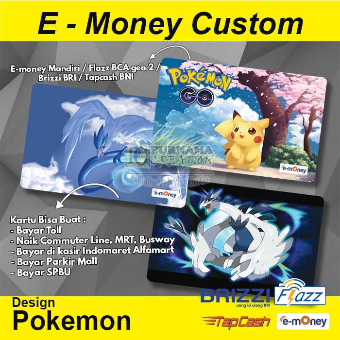 E-Money Custom Design POKEMON bisa etoll emoney flazz brizzi tapcash