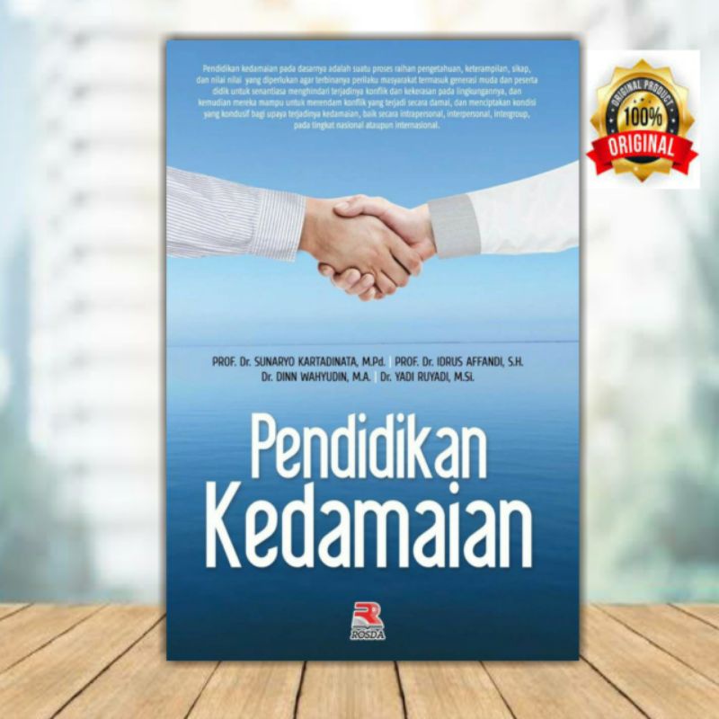 BUKU PENDIDIKAN KEDAMAIAN SUNARYO KARTADINATA ORIGINAL ROSDA