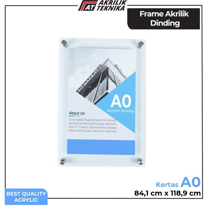 Frame / Bingkai / Display Poster Akrilik Berkualitas Ukuran A0