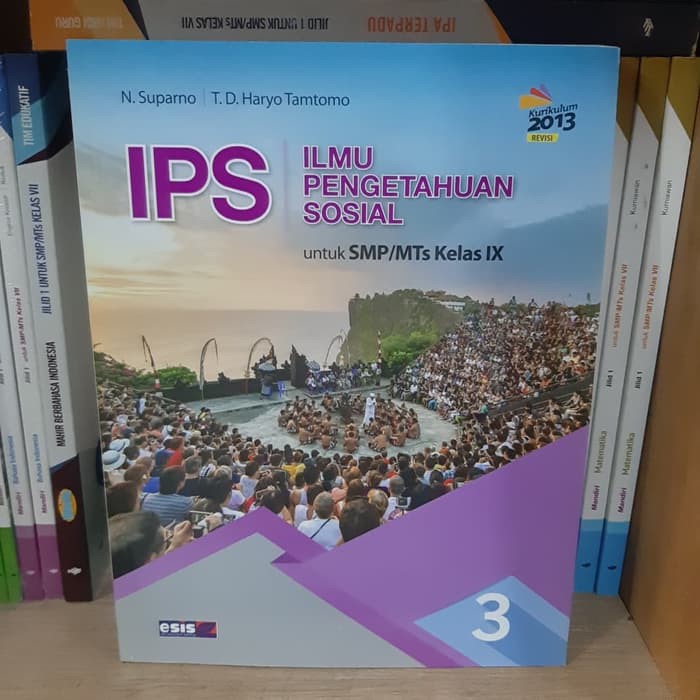 Ips Ilmu Pengetahuan Sosial Untuk Smp Mts Kelas 9 Penerbit Esis Original Book Shopee Indonesia