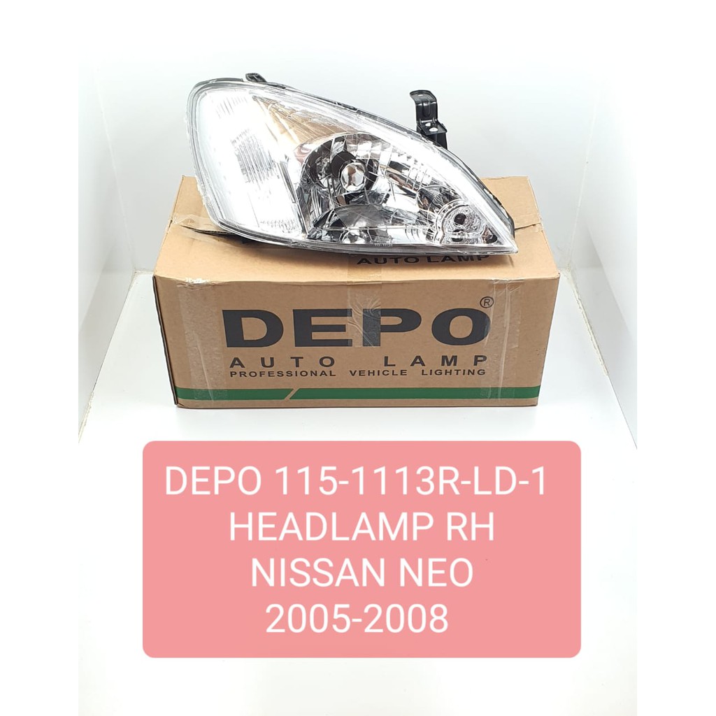 HEADLAMP RH KANAN NISSAN SENTRA NEO 05-08 DEPO 115-1113R