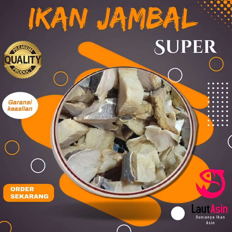 

Ikan Asin jambal Kualitas Super Premium