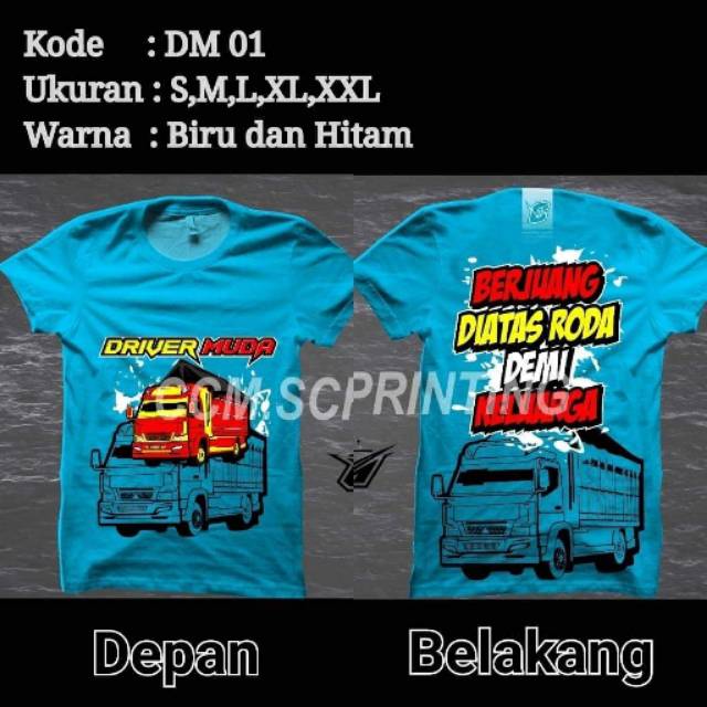 Kaos truck driver muda