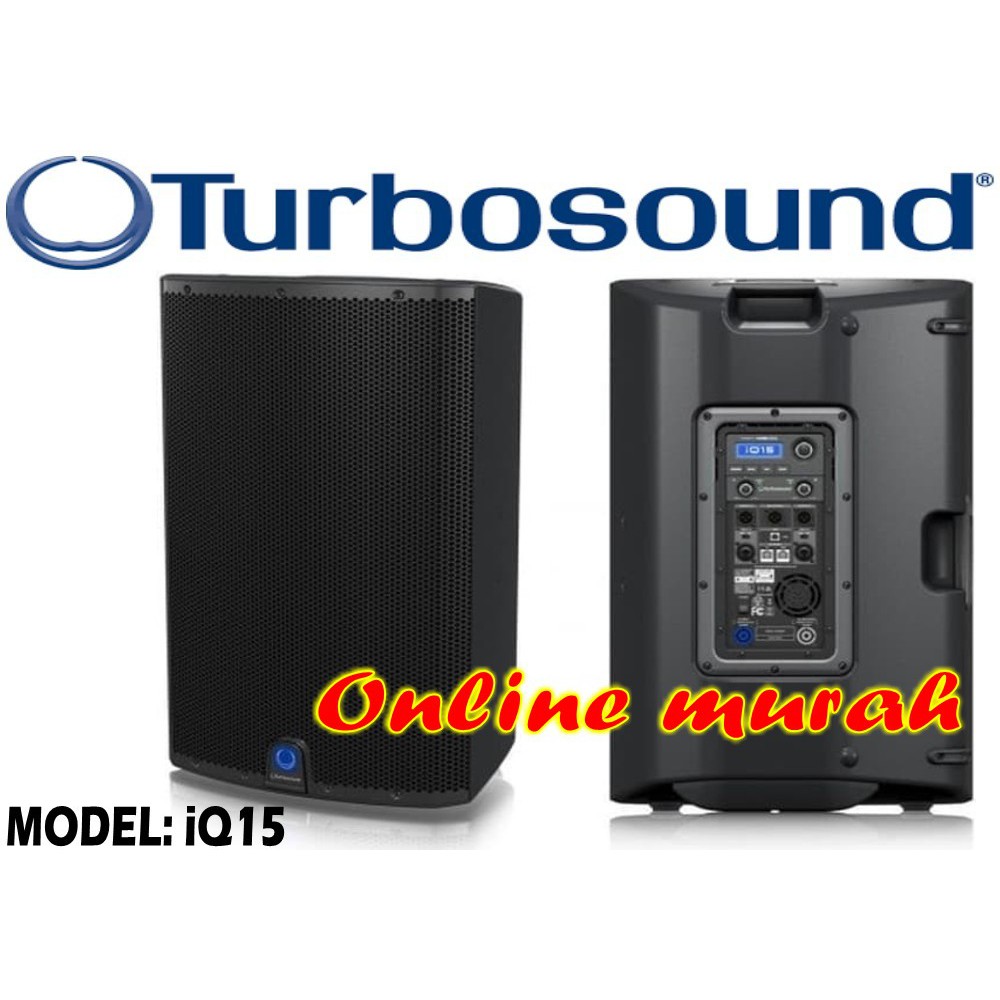 SPEKAER AKTIF TURBOSOUND IQ 15 IQ15 15inch 2 pcs ORIGINAL