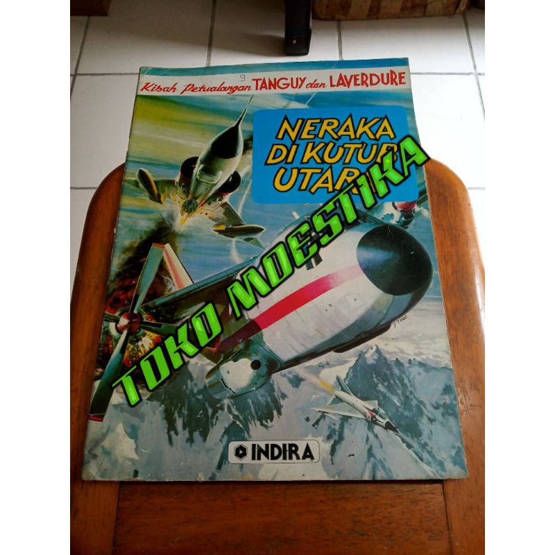 KOMIK TANGUY LAVERDURE - NERAKA DI KUTUB UTARA